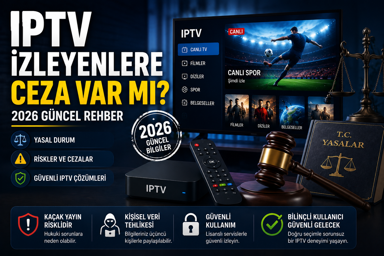 iptv izleyenlere ceza 2026 güncel yasal rehberi featured görseli